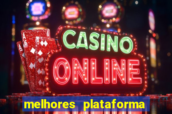 melhores plataforma de jogos para ganhar dinheiro